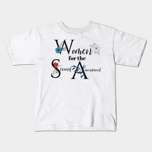 Women for the Second Amendment Kids T-Shirt by Rightside